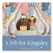 Load image into Gallery viewer, A Job for Kingsley